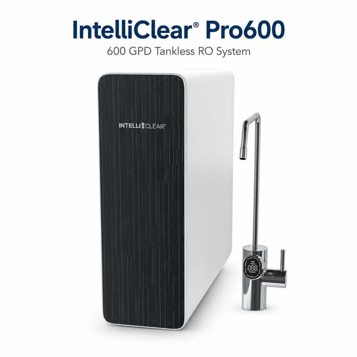 IntelliClear® Pro600 tankless RO system with digital faucet